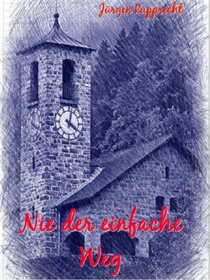 cover image of Nie der einfache Weg
